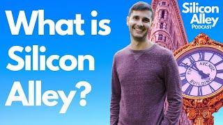 What is Silicon Alley? New York City Tech Hub