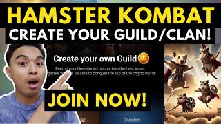 HAMSTER KOMBAT CREATE YOUR GUILD/CLAN! WHO WANTS TO JOIN? GUILD AND CLAN UPDATE FOR SEASON 2!