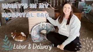 WHAT’S IN MY HOSPITAL BAG FOR MY 2nd LABOR AND DELIVERY!!