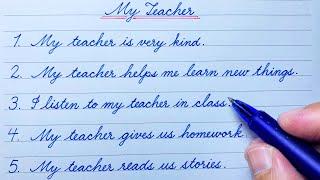 10 lines on my teacher | Cursive writing practice | Cursive handwriting practice | English writing