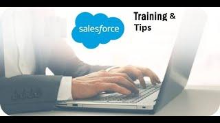 Salesforce Training and Tips #salesforce #salesforcetips #salesforcelightning