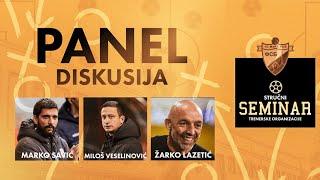 Panel diskusija: ŽARKO LAZETIĆ, MILOŠ VESELINOVIĆ, MARKO SAVIĆ