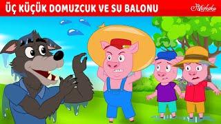 Üç Küçük Domuzcuk ve Su Balonu | Adisebaba Masallar