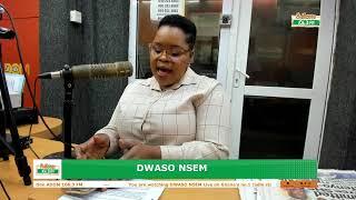 Dwaso Nsem, Wednesday's Edition on Adom 106.3 FM (26-06-24)