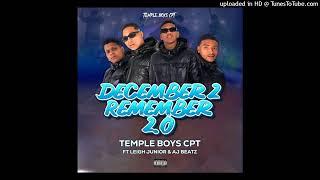 Temple Boys CPT - December2Remember 2.0 [Ft Leigh Junior & AjBeatz]