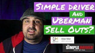 Are The Simple Driver and Uberman Sellouts? Your Personal Driver's Response