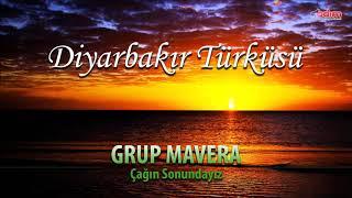 Grup Mavera - Diyarbakır Türküsü | Çağın Sonundayız | Ezgiler