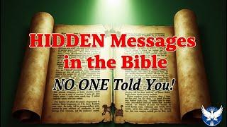 Secrets of the Bible: Hidden Messages & Codes