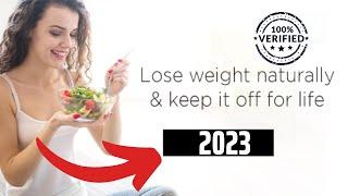 Lose Weight Naturally and Keep It off for Life