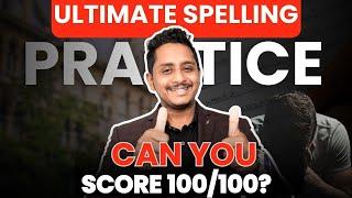 PTE Ultimate Spelling Practice - Can You Score 100/100? | Skills PTE Academic