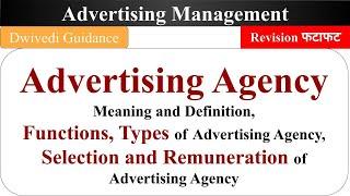 advertising agency, advertising Management, advertising management bba 3rd semester, process, mba