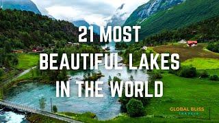 21 Most Beautiful Lakes In The World - Travel Video