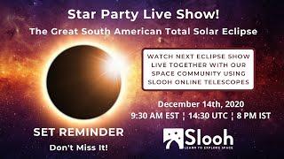 The Great South American Total Solar Eclipse - LIVE!