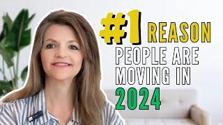 #1 Reason People Are Moving in 2024 | Why Are People Moving | Should I Move?