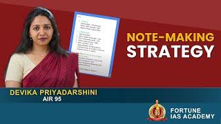 Note Making Strategy | Devika Priyadersini | AIR 95 | Fortune IAS Academy