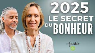 2025, le secret du bonheur