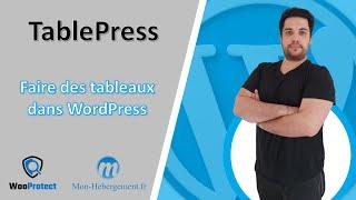 WordPress : Créez vos tableaux proprement avec TablePress