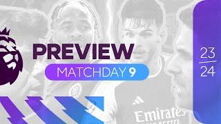 Premier League Preview - Matchday 9 [HD]