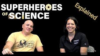 What is Superheroes of Science all about?