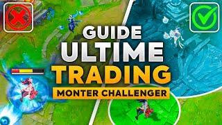 GUIDE TRADING - COMMENT MONTER CHALLENGER SUR LEAGUE OF LEGENDS #1