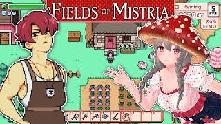 【FIELDS OF MISTRIA】Let us tend to the land, my spores