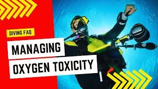 Managing oxygen toxicity