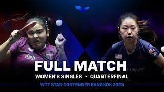 FULL MATCH | Adriana DIAZ vs Lily ZHANG | WS QF | #WTTBangkok 2023