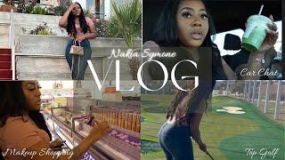 My Life in Texas|Car Chat, Makeup Shopping, Top Golf Nakia Symone