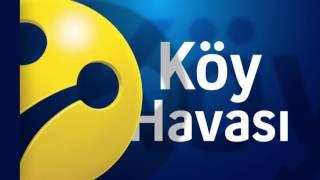 KÖY HAVASI MANİSA GÖKÇEKÖY KÖYÜ - SİNOP ORMANTEPE KÖYÜ