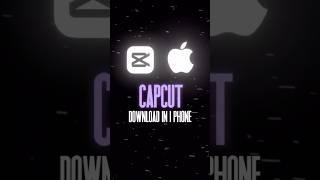 iPhone mein Capcut kaise download Kare | How to Download Capcut App in iPhone | Capcut Download Link