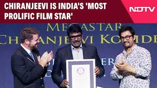 Chiranjeevi Honored By Guinness World Records As 'The Most Prolific Film Star In Indian Cinema'