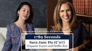 1789 Seconds with Sara Jane Ho C'07, Etiquette Expert and Netflix Star