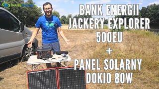 Składany panel solarny Dokio 80W i bank energii Jackery Explorer 500DE, czyli testy na słońcu :-)