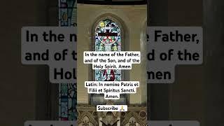 # SUBSCRIBE- IN the name of the Father in Latin. 