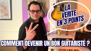 Les 3 SECRETS pour devenir un GUITARISTE EXCEPTIONNEL !