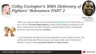 HOT! Colby Covington’s MMA Dictionary of Fighters’ Nicknames PART 2