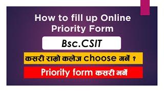 Bsccsit priority form ||how to fill priority form for bsc csit||priority form bsccsit