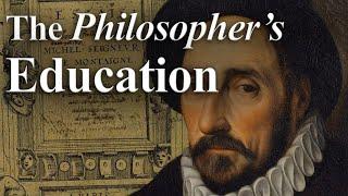 Montaigne's Blueprint for Education