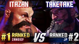 SF6 ▰ ITAZAN (#1 Ranked Zangief) vs TAKETAKE-PIANO (#2 Ranked JP) ▰ High Level Gameplay