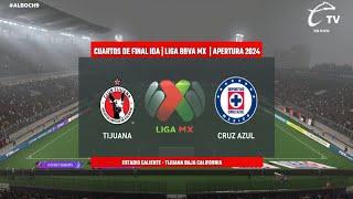 Tijuana vs Cruz Azul | CUARTOS DE FINAL IDA LIGA BBVA MX | APERTURA 2024 | FIFA21