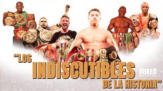 ¿Quiénes han sido los campeones indiscutibles de toda la historia y en qué lugar queda Canelo?