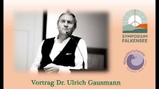 Dr. Ulrich Gausmann: „Wirtschaft und Finanzen neu gedacht – Revolution der Menschlichkeit?“