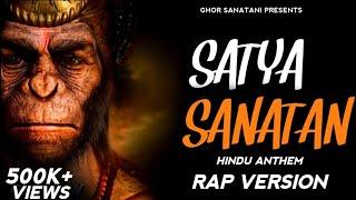 Satya Sanatan - Ghor Sanatani | Rap Version