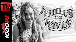 Wheels and Waves 2016 | The Video