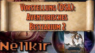 Aventurisches Bestiarium 2 - Foundry DSA [Nellkirs Vorstellung]