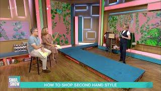 How To Shop Second Hand Style - 19/09/2024