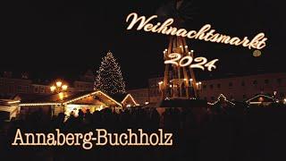 Weihnachtsmarkt Annaberg-Buchholz 2024 - immer wieder schön