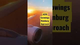 Eurowings A319 approach into Hamburg