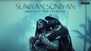 suniyan suniyan - Remix | Debb Melodic Progressive | Juss | MixSingh