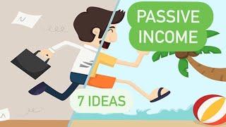 7 Ways to Make Passive Income in 2021